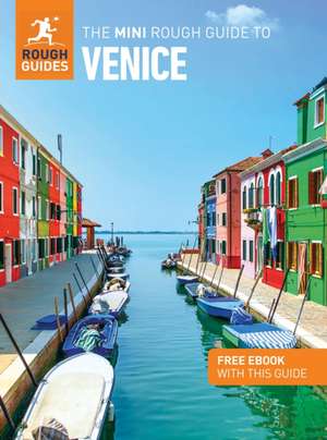 The Mini Rough Guide to Venice: Travel Guide with eBook de Anthon Jackson