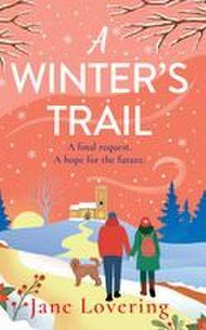 A Winter's Trail de Jane Lovering