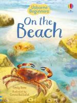 On the Beach (Usborne Beginners) de Emily Bone