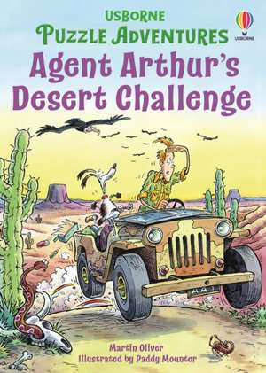Agent Arthur's Desert Challenge de Martin Oliver