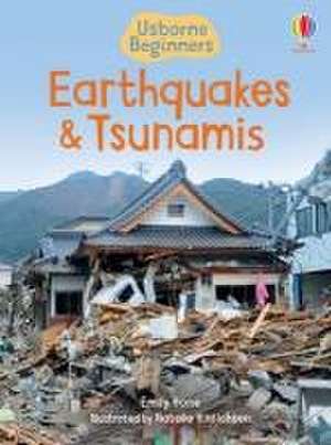 Earthquakes & Tsunamis de Emily Bone