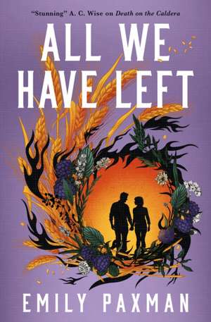 All We Have Left de Emily Paxman