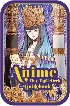 The Anime Tiny Tarot Deck and Guidebook de Mccalla Ann