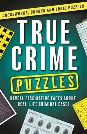 True Crime Puzzles de Igloo Books Ltd