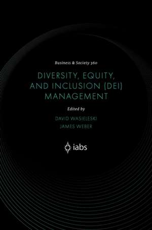 Diversity, Equity, and Inclusion (DEI) Management de David Wasieleski