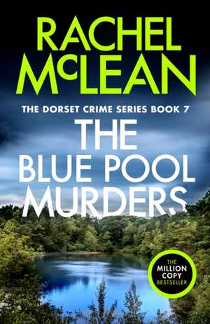 Blue Pool Murders de Rachel Mclean