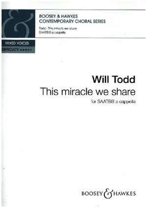 This miracle we share de Will Todd