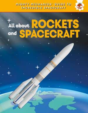All About Rockets & Spacecraft de John Allan