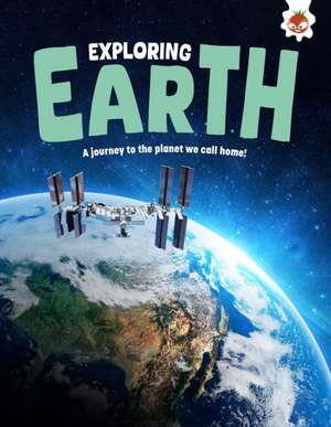Exploring Earth de Rosie Rowntree
