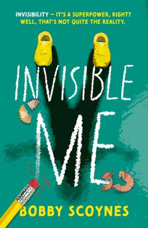 Invisible Me de Bobby Scoynes
