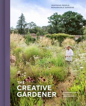 The Creative Gardener de Stephanie Mahon