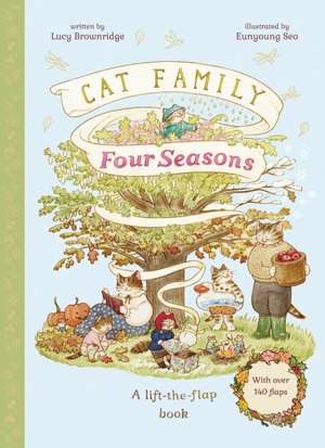 Cat Family Four Seasons de Lucy Brownridge