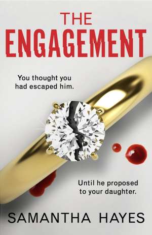 The Engagement de Samantha Hayes