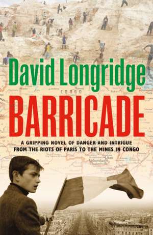 Barricade de David Longridge