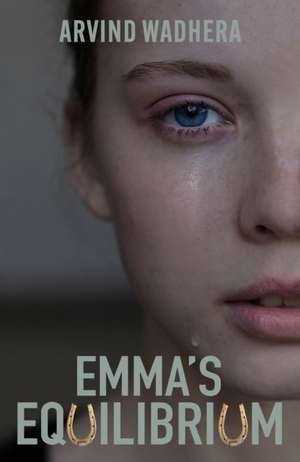 Emma's Equilibrium de Arvind Wadhera