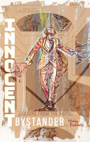 Innocent Bystander de Murfy Richards