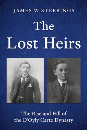 The Lost Heirs de James W Stebbings