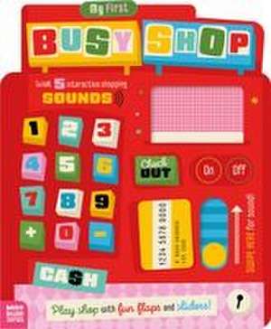 My First Busy Store de Alexander Cox