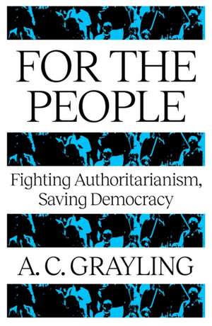 For The People de A. C. Grayling