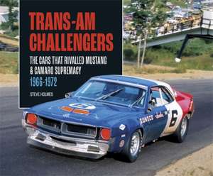 Trans-Am Challengers de Steve Holmes