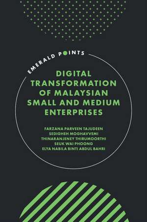 Digital Transformation of Malaysian Small and Medium Enterprises de Elya Nabila Binti Abdul Bahri