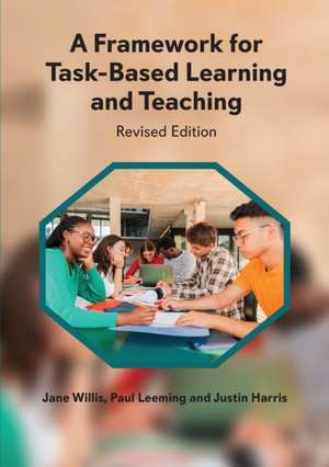 A Framework for Task-Based Learning and Teaching de Jane Willis