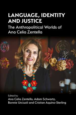 Language, Identity and Justice de Adam Schwartz