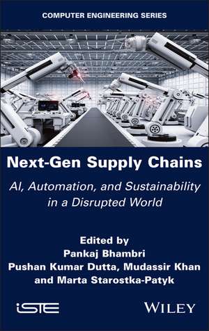 Next-Gen Supply Chains de Pankaj Bhambri
