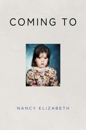 Coming To de Nancy Elizabeth