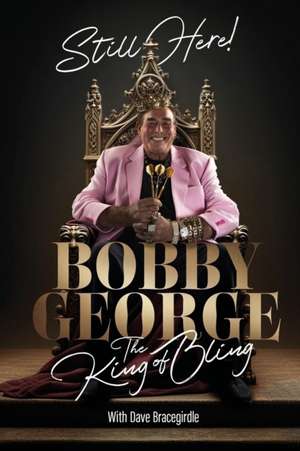 Still Here de Bobby George