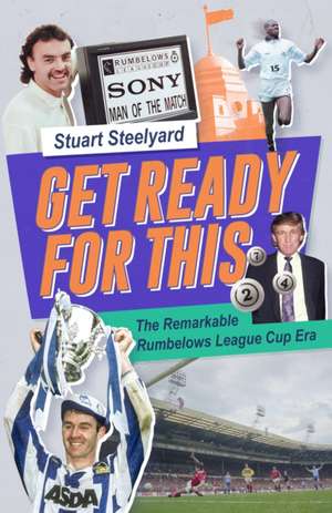 Get Ready For This de Stuart Steelyard