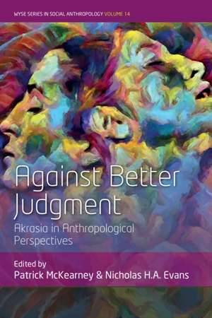 Against Better Judgment de Patrick McKearney