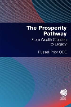 The Prosperity Pathway de Russell Prior