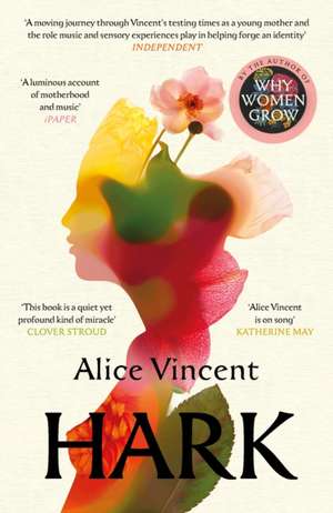 Hark de Alice Vincent
