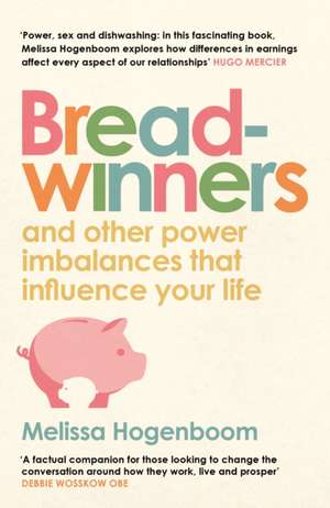 Breadwinners de Melissa Hogenboom