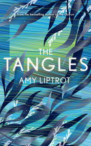 The Tangles de Amy Liptrot