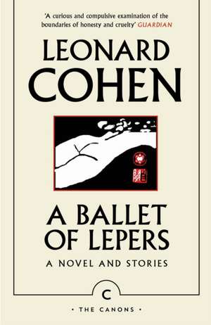 A Ballet of Lepers de Leonard Cohen