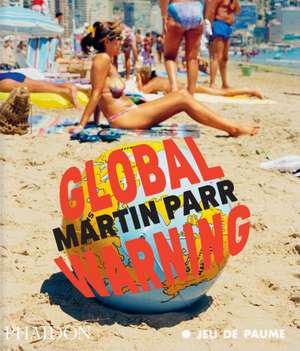Global Warning de Martin Parr