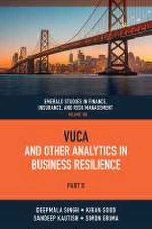 VUCA and Other Analytics in Business Resilience de Deepmala Singh