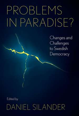 Problems in Paradise? de Daniel Silander