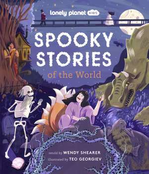 Lonely Planet Kids Spooky Stories of the World de Lonely Planet Kids