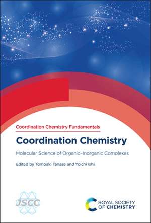 Coordination Chemistry de Tomoaki Tanase