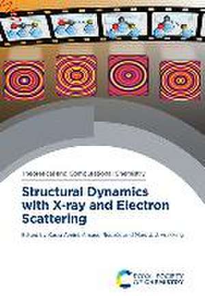 Structural Dynamics with X-Ray and Electron Scattering de Kasra Amini