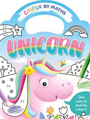 Colour By Maths: Unicorn de Igloo Books Ltd