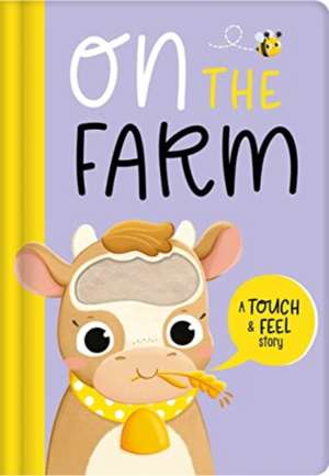 On the Farm de Igloo Books Ltd