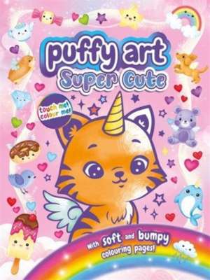 Puffy Art Super Cute de Igloo Books Ltd