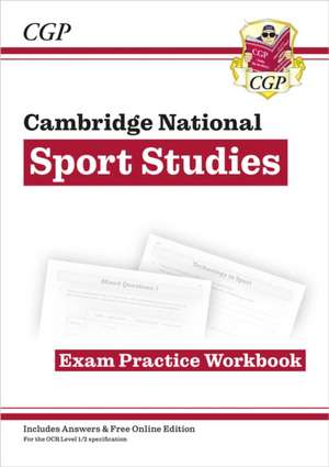 New OCR Cambridge National in Sport Studies: Exam Practice Workbook de Cgp Books