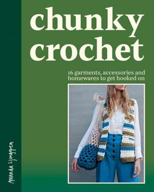 Chunky Crochet de Amanda Ljunggren