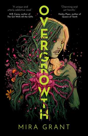 Overgrowth de Mira Grant