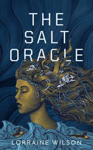 Salt Oracle de Lorraine Wilson